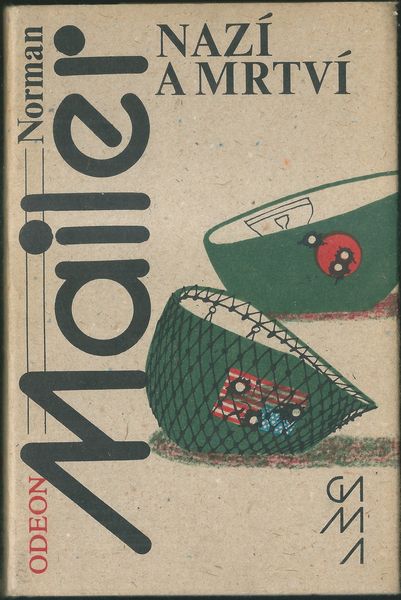 NAZÍ A MRTVÍ – Norman Mailer