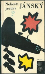 NEBEŠTÍ JEZDCI – Filip Jánský