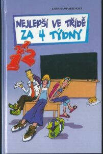 NEJLEPŠÍ VE TŘÍDĚ ZA 4 TÝDNY – Karin Kampwerthová