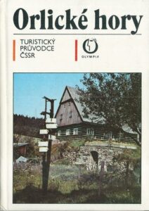 ORLICKÉ HORY – Kolektiv autorů