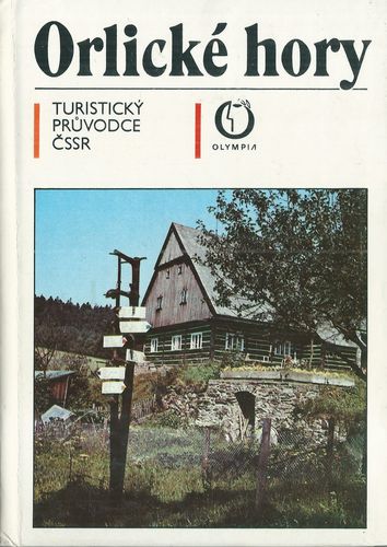 ORLICKÉ HORY – Kolektiv autorů