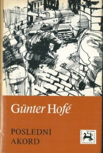 POSLEDNÍ AKORD – Günter Hofé