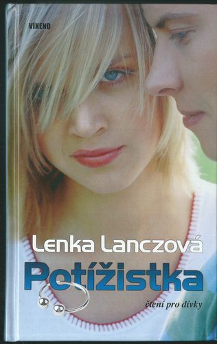 POTÍŽISTKA – Lenka Lanczová