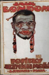 POVÍDKY JIŽNÍCH MOŘÍ – Jack London