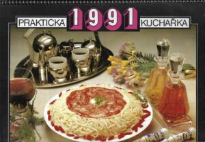 PRAKTICKÁ KUCHAŘKA 1991 kalendář