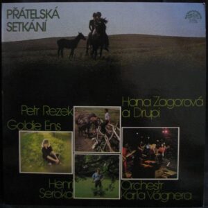 PŘÁTELSKÁ SETKÁNÍ (LP)