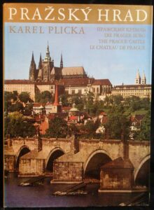 PRAŽSKÝ HRAD – Karel Plicka