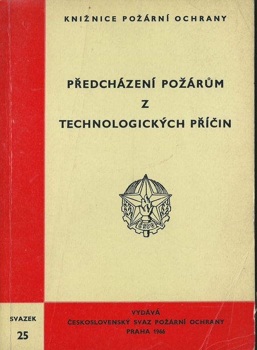 PŘEDCHÁZENÍ POŽÁRŮM Z TECHNOLOGICKÝCH PŘÍČIN – M. V. Alexejev