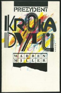 PREZYDENT KROKADÝLŮ – Warren Miller