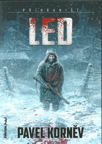 ledkorn PŘIHRANIČÍ: LED – Pavel Korněv