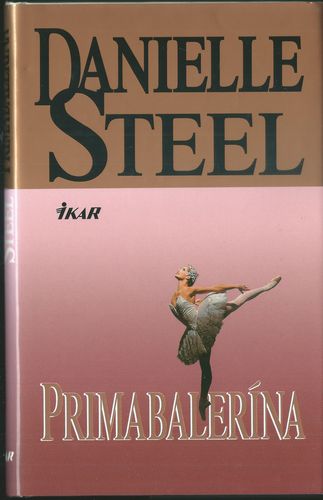 PRIMABALERÍNA – Danielle Steel