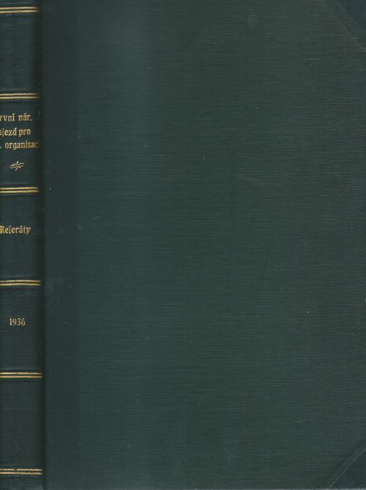PRVNÍ NÁRODNÍ SJEZD PRO VĚDECKOU ORGANISACI