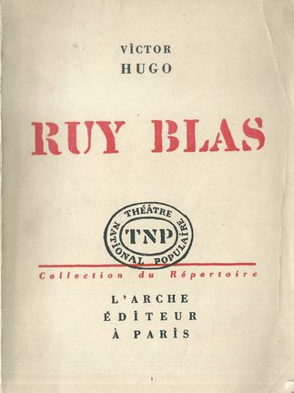 RUY BLAS – Victor Hugo