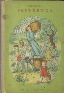 SESTŘENKA – N. Gernetová