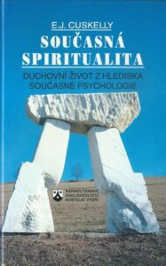 SOUČASNÁ SPIRITUALITA – E. J. Cuskelly