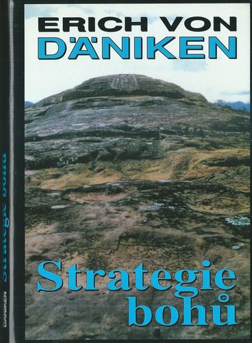 STRATEGIE BOHŮ – Erich von Däniken