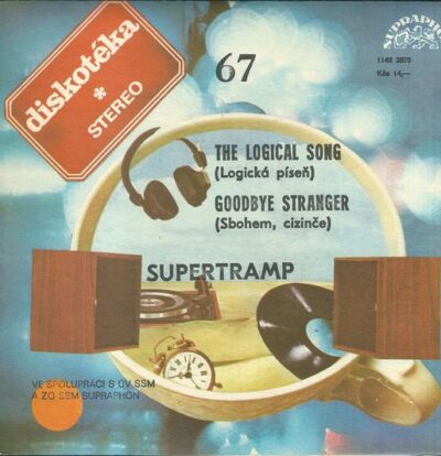 SUPERTRAMP – THE LOGICAL SONG / GOODBYE STRANGER SP deska