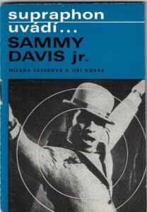 SUPRAPHON UVÁDÍ…SAMMY DAVIS JR.
