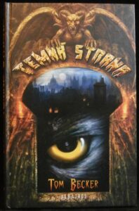 TEMNÁ STRANA – Tom Becker