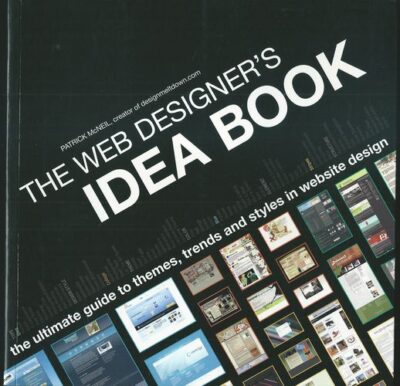 THE WEB DESIGNER`S IDEA BOOK – Patrick Mcneil
