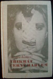 TŘIKRÁT ČERNÝ HARLEM – Chester Himes