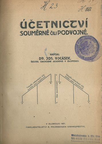 ÚČETNICTVÍ SOUMĚRNÉ ČILI PODVOJNÉ – Jos. Vocásek