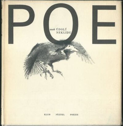 ÚDOLÍ NEKLIDU – Edgar Allan Poe