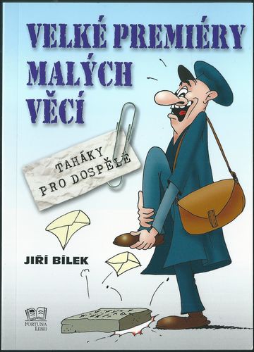 velprem VELKÉ PREMIÉRY MALÝCH VĚCÍ – Jiří Bílek