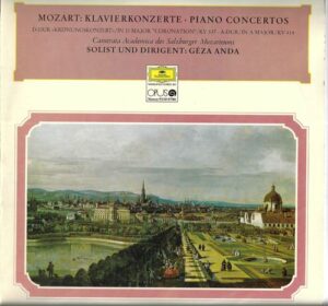 W. A. MOZART – KONCERT PRE KLAVÍR A ORCHESTER D DRU, KV 537 / A DUR, KV 414 (LP)