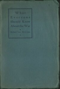 WHAT EVERYONE SHOULD KNOW ABOUT WAR – Richard Lee