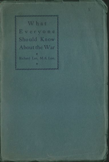 whatever WHAT EVERYONE SHOULD KNOW ABOUT WAR – Richard Lee