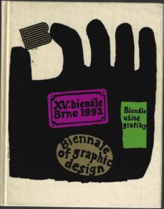 XV. BIENÁLE UŽITÉ GRAFIKY BRNO 1992 – Kolektiv autorů