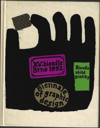 XV. BIENÁLE UŽITÉ GRAFIKY BRNO 1992 – Kolektiv autorů