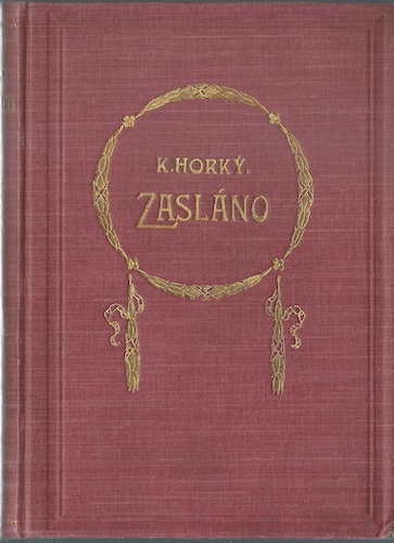 ZASLÁNO – Karel Horký