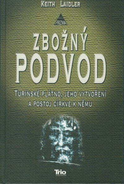 ZBOŽNÝ PODVOD – Keith Laidler