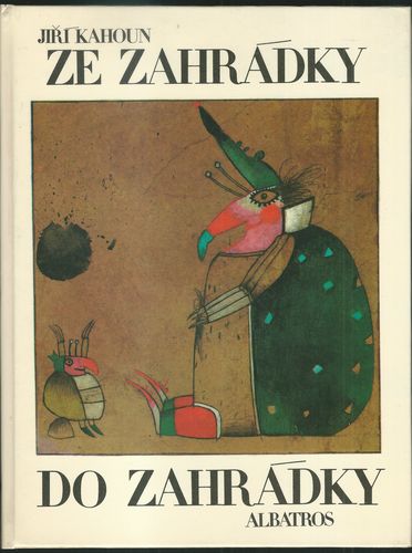 zezadoza ZE ZAHRÁDKY, DO ZAHRÁDKY – Jiří Kahoun