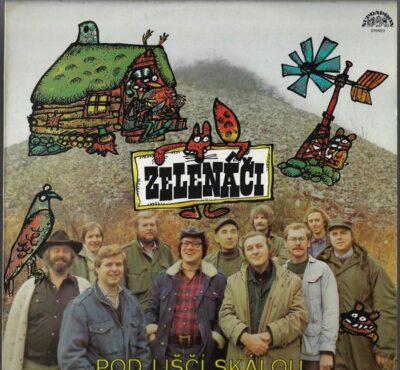 ZELENÁČI – POD LIŠČÍ SKÁLOU LP deska
