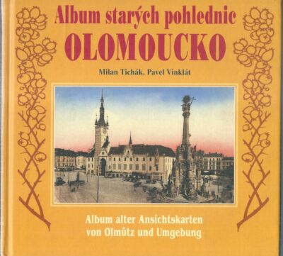 ALBUM STARÝCH POHLEDNIC – OLOMOUCKO