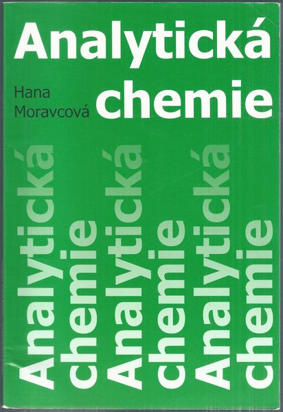 ANALYTICKÁ CHEMIE – Hana Moravcová