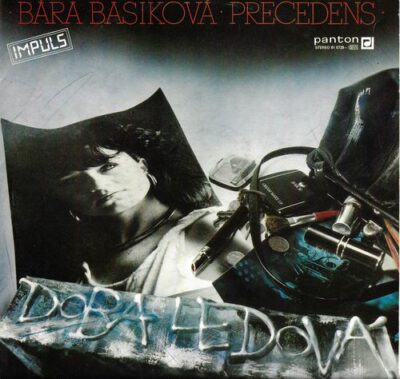BÁRA BASIKOVÁ, PRECEDENS – DOBA LEDOVÁ LP deska
