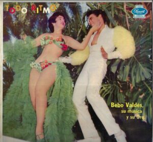 BEBO VALDES Y SU ORQUESTA – TODO RITMO (LP)