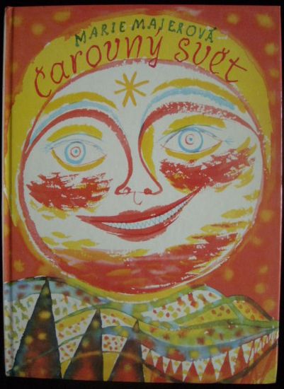 oearovnUUsvort ČAROVNÝ SVĚT – Marie Majerová