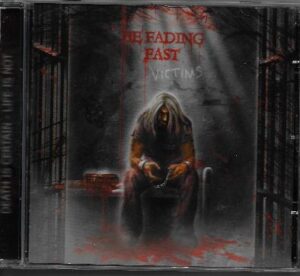 BE FADING FAST – VICTIMS (CD)