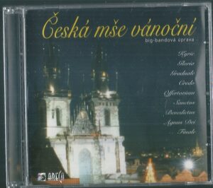 ČESKÁ MŠE VÁNOČNÍ (CD)