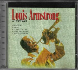 LOUIS ARMSTRONG A PORTRAIT (CD)