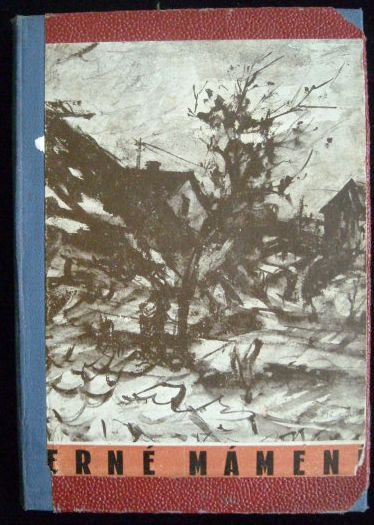 ČERNÉ MÁMENÍ – Ladislav Třenecký