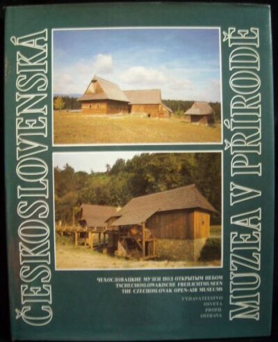 ČESKOSLOVENSKÁ MUZEA V PŘÍRODĚ