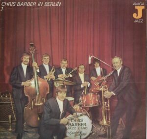 CHRIS BARBER IN BERLIN 1 (LP)