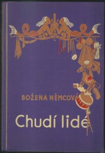 CHUDÍ LIDÉ A JINÉ POVÍDKY – Božena Němcová