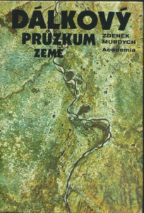 DÁLKOVÝ PRŮZKUM ZEMĚ – Zdeněk Murdych